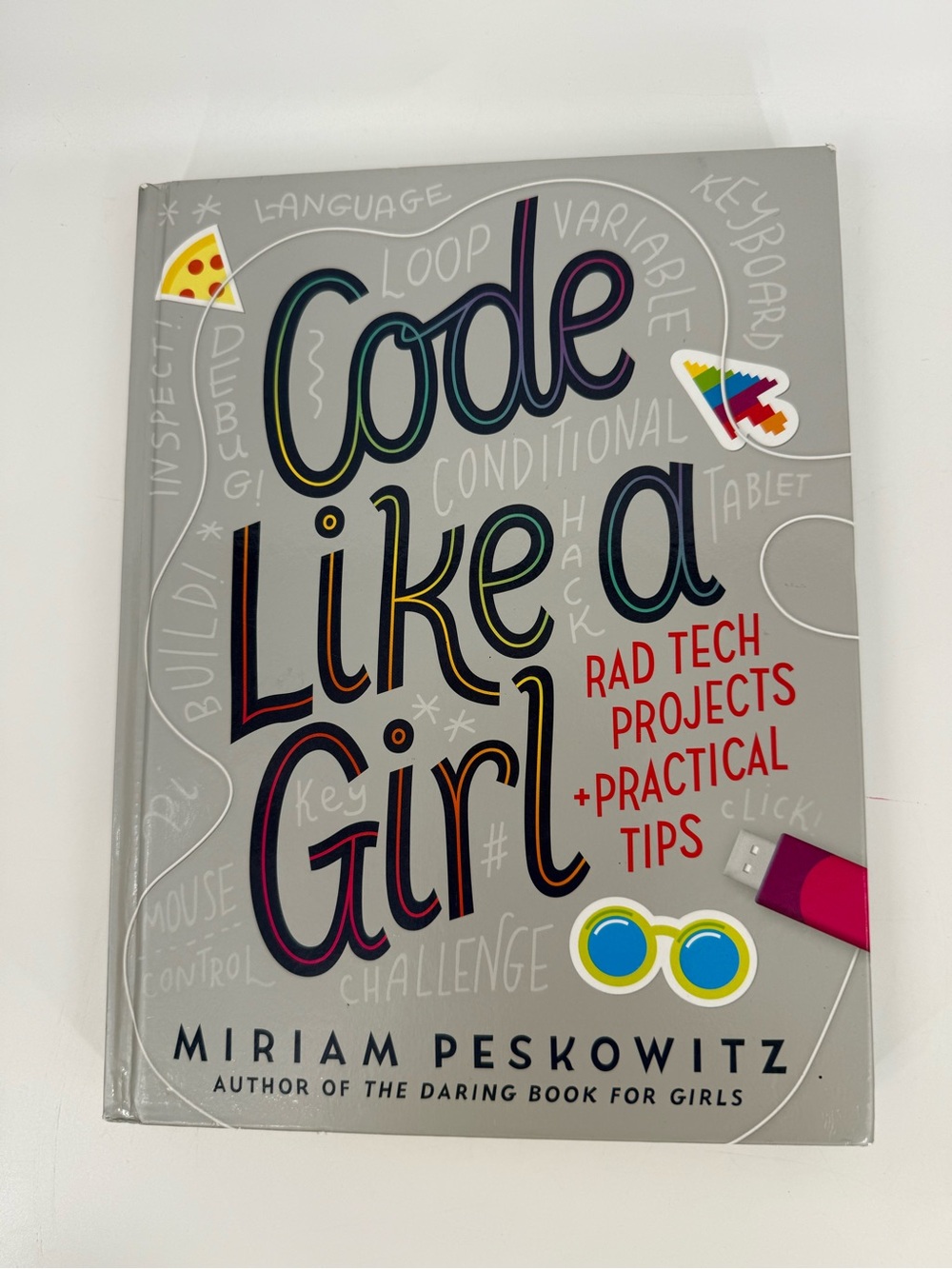 Code Like a Girl by Miriam Peskowitz - Gray Cover